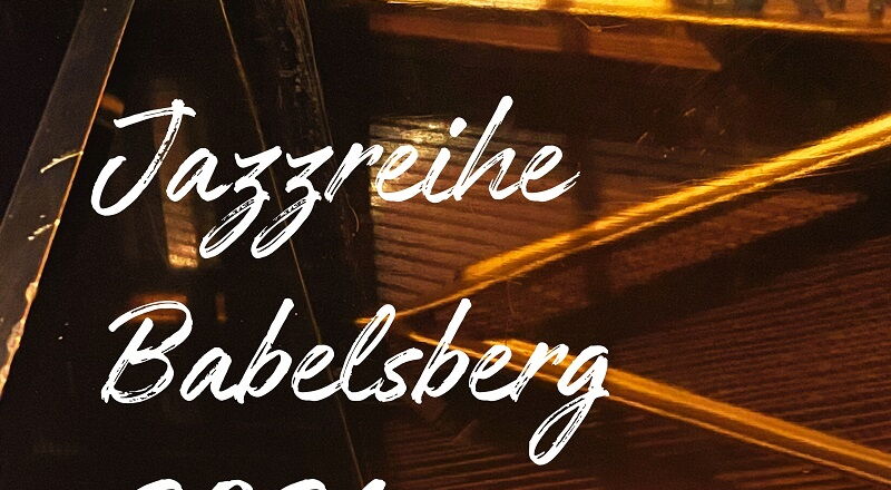 Die Jazzreihe Babelsberg ist in die neue Saison gestartet